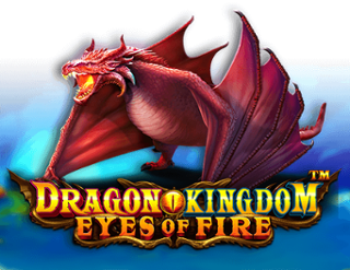 Permainan Slot Online Dragon Kingdom – Eyes of Fire