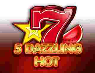 5 Dazzling Hot Game Slot Online - 5 Dazzling Hot merupakan salah satu permainan slot online berjudul klasik yang dibesarkan